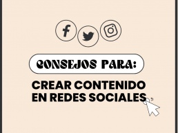 Consejos para crear contenido para Redes Sociales