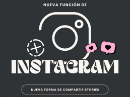 Stories Compartidos: La nueva funcionalidad de Instagram