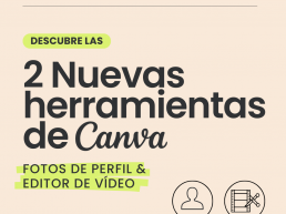 Nuevas funciones de Canva: Fotos de Perfil y Cortador de Vídeos