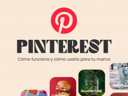 Pinterest: Cómo Funciona y Cómo Usarlo para tu marca
